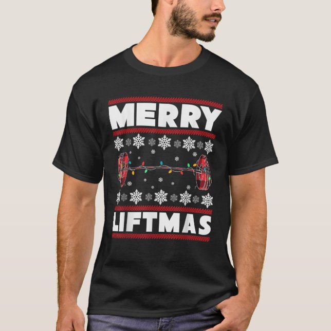 Merry Liftmas Funny Christmas Gym Workout Fitness  T-Shirt (Front)