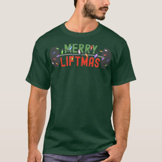 Merry Liftmas Funny Weightlifter Weightlifting We T-Shirt
