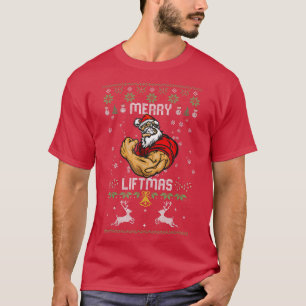 Merry Liftmas Merry Christmas Santa Ugly Advanced  T-Shirt