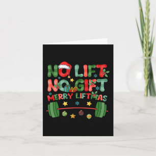 Merry Liftmas No Lift No Christmas Presents Gym Wo Card