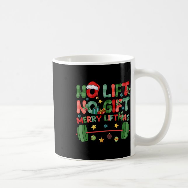 Merry Liftmas No Lift No Christmas Presents Gym Wo Coffee Mug (Right)