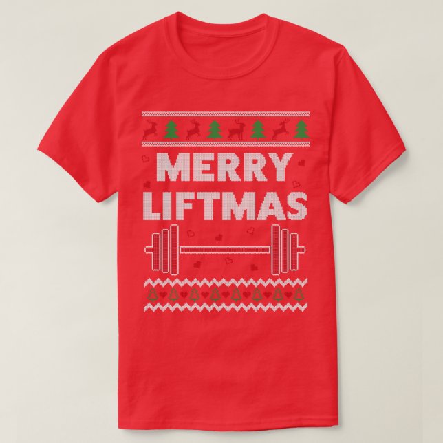 Merry Liftmas Ugly Christmas Gym Workout Funny Fit T-Shirt (Design Front)