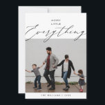 Merry Little Everything, Family Photo Layover Holiday Card<br><div class="desc">Merry Little Everything, Happiest Holidays, Merry Christmas. Celebrate the season with this family photo card (printed and / or instant download), in modern contemporary gentle romantic script themed layover. It is fully customisable and personalised with your own greeting messages. It is simple, easy, yet modern minimalist and festive. This is...</div>