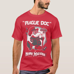 Merry Maladies Vintage toon Doctor Rubber Hose T-Shirt