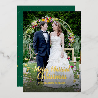 Merry Married Christmas Foil Holiday Card