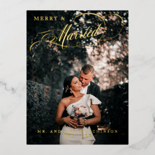 Merry & Married Elegant Script Photo Foil Holiday Postcard