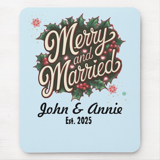 Merry Married  Festive Holiday Design for Couples Mouse Mat (Front)