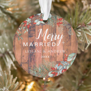 Merry Married Holly Greenery Christmas Rustic Ornament