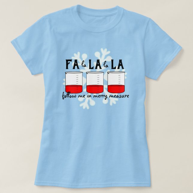 Merry Measure Beaker Shirt (Design Front)