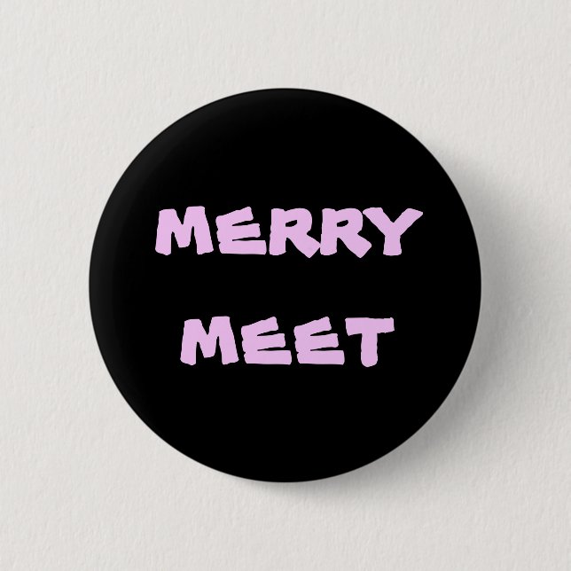 merry meet 6 cm round badge (Front)