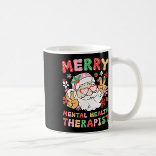Merry Mental Health Therapist Christmas Xmas Party Coffee Mug