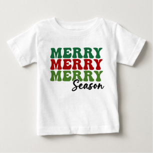 Merry Merry Merry Season - Retro Holiday Art Baby T-Shirt