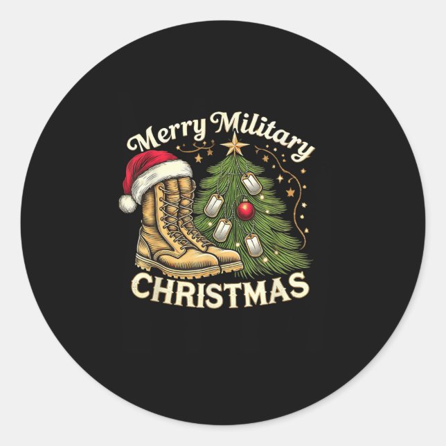 Merry Military Christmas Festive Military Boots &a Classic Round Sticker (Front)