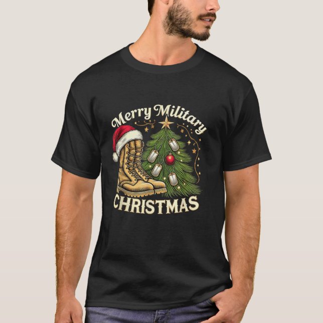 Merry Military Christmas Festive Military Boots &a T-Shirt (Front)
