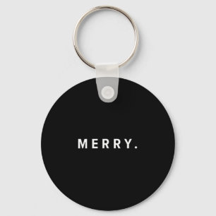 Merry. Minimalist Christmas Dry Humor Streetwear A Key Ring
