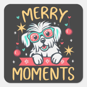 Merry Moments with Maltese Dog Christmas Festive Square Sticker
