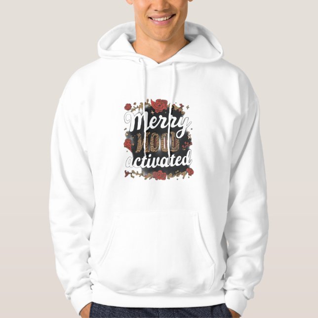 Merry Mood Activated Hoodie (Front)