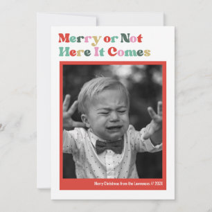 Merry or Not White Christmas Photo Holiday Card