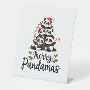 Merry Pandamas Pun Panda Christmas (2) Pedestal Sign