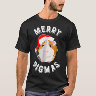 Merry Pigmas Cute and Funny Guinea Pig Christmas T T-Shirt