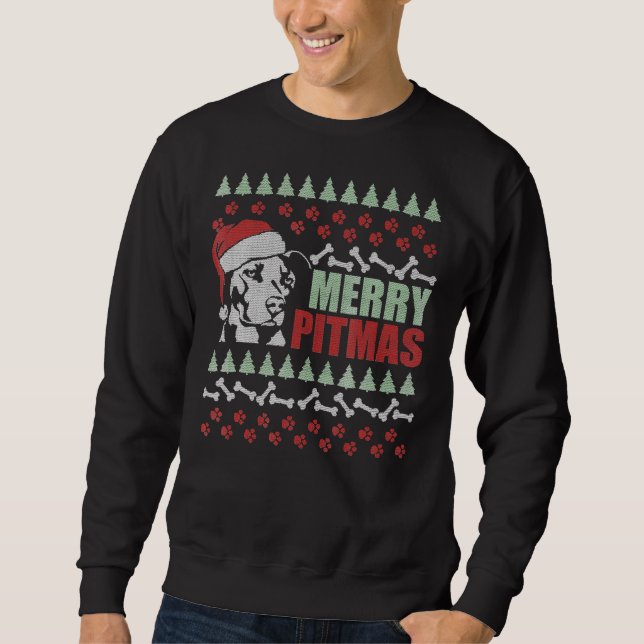 Merry Pitmas Pitbull Dog Funny Ugly Christmas Sweatshirt (Front)