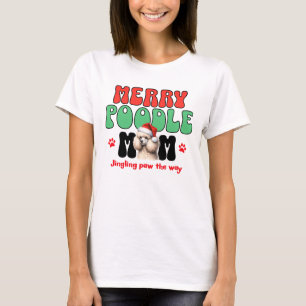 Merry Poodle Mum Christmas T-Shirt