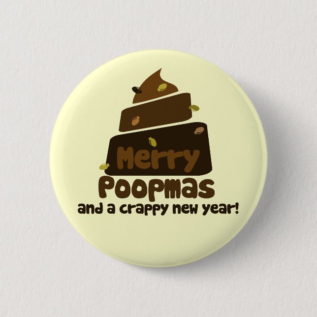 Merry Poopmas 6 Cm Round Badge (Front)