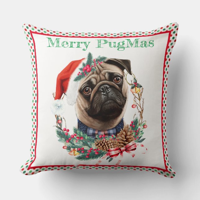 Merry PugMas - Cute Pug Wearing Santa Hat Cushion (Front)