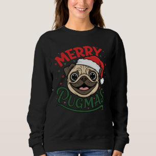 Merry Pugmas Funny Christmas Pug Dog Lover Sweatshirt