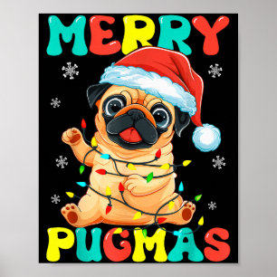 Merry Pugmas Pug Christmas Santa Pug Xmas Lights D Poster