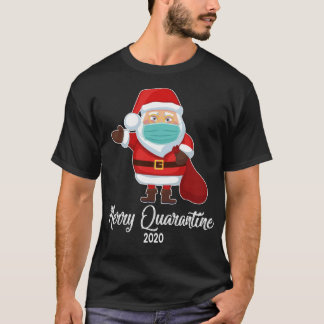 Merry Quarantine 2020 T-Shirt