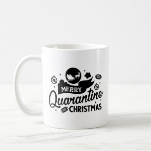 Merry Quarantine Christmas Coffee Mug