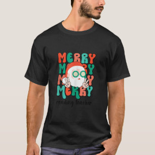Merry Reading Teacher Christmas Reading Teacher Xm T-Shirt
