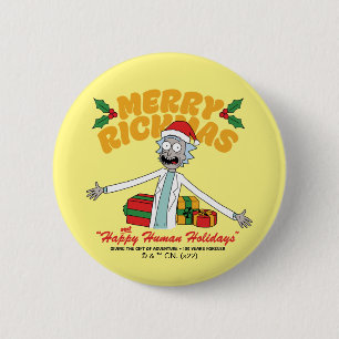 Merry Rickmas and Happy Human Holidays 6 Cm Round Badge