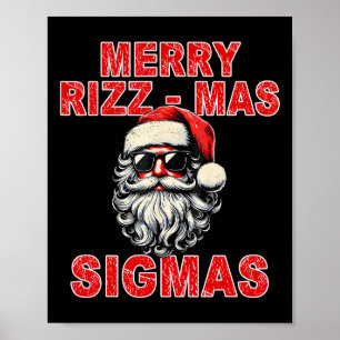 Merry Rizz Mas Sigmas - Cool Santa Face Gen Alpha  Poster