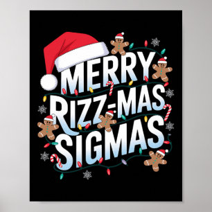 Merry Rizz Mas Sigmas Funny Alpha Christmas Santa  Poster