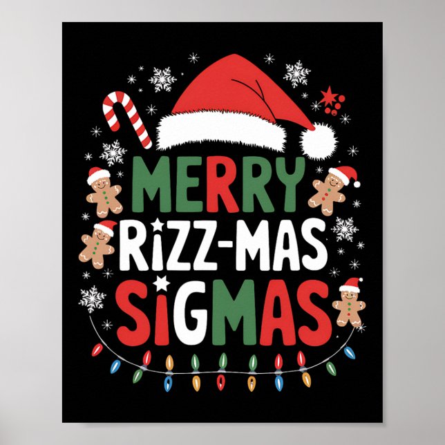 Merry Rizz Mas Sigmas Funny Gen Alpha X-mas Santa  Poster (Front)