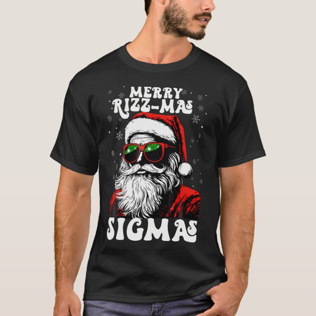 Merry Rizz Mas Sigmas Funny Gen Alpha X-Mas Santa  T-Shirt (Front)