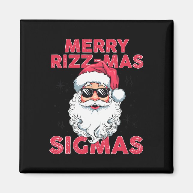 Merry Rizz Mas Sigmas Funny Santa Claus Christmas  Magnet (Front)