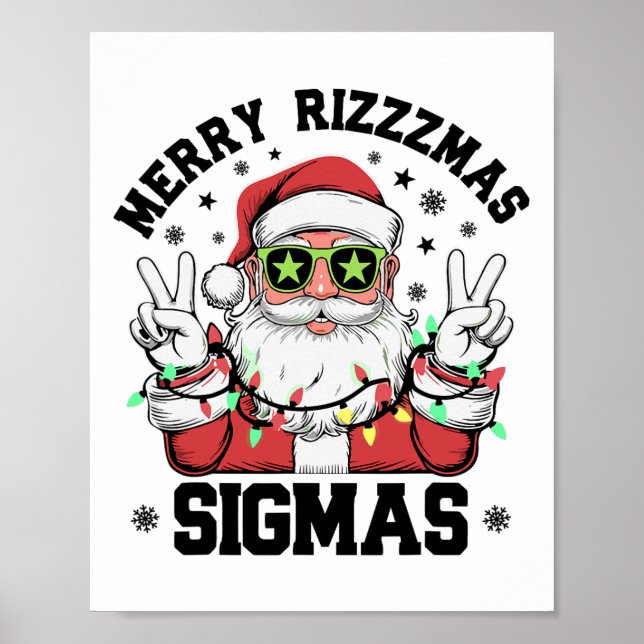 Merry Rizz Mas Sigmas Funny Santa Claus Christmas  Poster (Front)