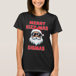 Merry Rizz Mas Sigmas Funny Santa Claus Christmas  T-Shirt