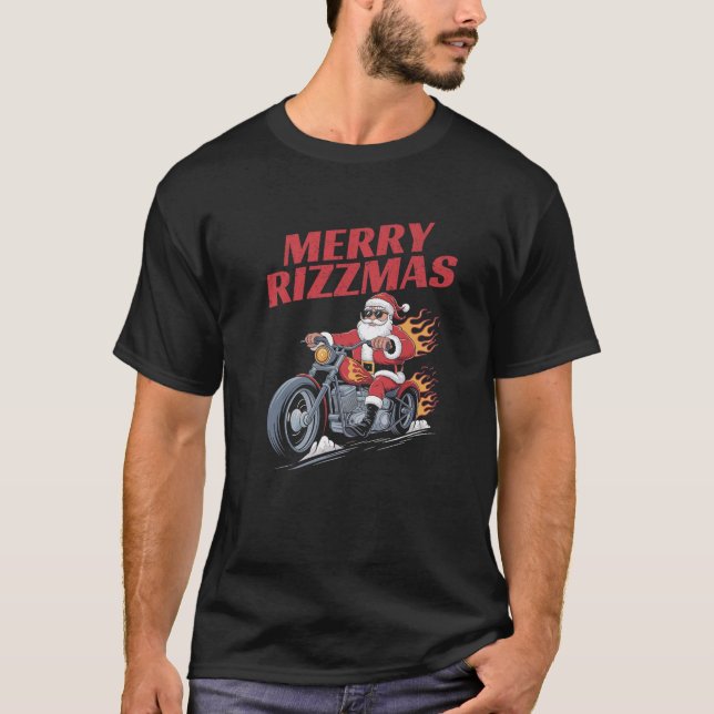 Merry Rizzmas Biker Motorbike Santa Claus Christma T-Shirt (Front)