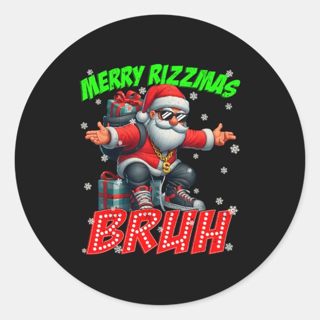Merry Rizzmas Bruh Graphic Santa Pjs Christmas Xma Classic Round Sticker (Front)