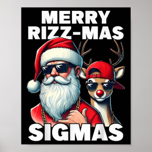 Merry Rizzmas Sigmas Gen Alpha Funny Christmas San Poster
