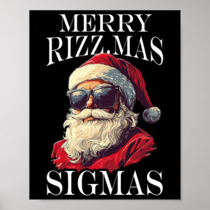 Merry Rizzmas Sigmas - Xmas Christmas Santa Claus Poster