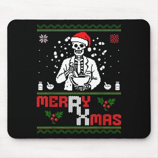 Merry Rx Mas Skeleton Pharmacist Pharmacy Tech Ugl Mouse Mat (Front)