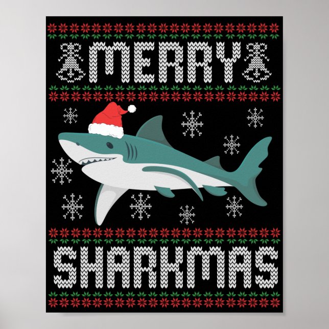 Merry Sharkmas Funny Christmas Shark Ugly Sweater Poster (Front)