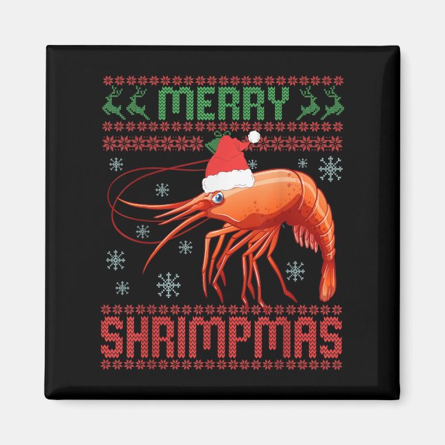 Merry Shrimpmas Funny Shrimp Ugly Christmas Sweate Magnet (Front)