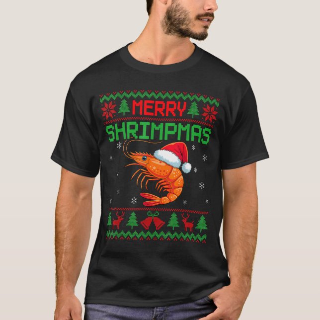 Merry Shrimpmas Funny Shrimp Ugly Christmas Sweate T-Shirt (Front)