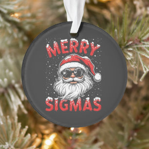 Merry Sigmas Funny Gen Alpha Middle School Christm Ornament
